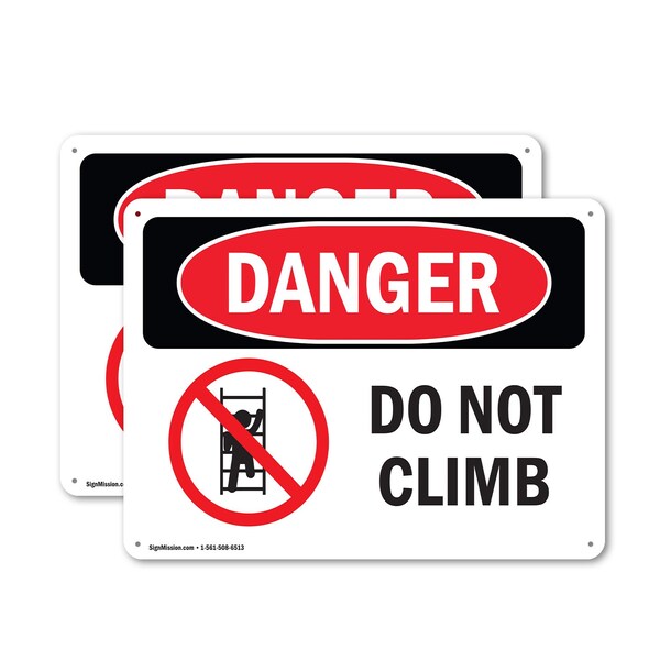 Signmission Do Not Climb, 18 in W x Rectangle, Plastic OS-2PACK-DS-P-1218-L-2100 - main